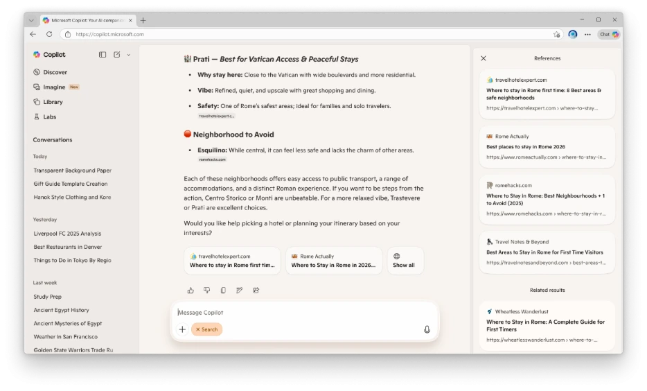 ```json
{
  "alt": "Browser window showing Microsoft Copilot AI interface with recommendations for visiting Rome neighborhoods.",
  "caption": "Planning a visit to Rome? Microsoft Copilot suggests the best neighborhoods for access and peaceful stays, highlighting Prati for its refined vibe and safety.",
  "description": "The image displays a browser window with the Microsoft Copilot interface, offering AI-generated recommendations for staying in Rome. Prati is highlighted as an ideal area due to its proximity to the Vatican, upscale vibe, and safety. The left panel shows conversation topics, while the right contains related references from travel websites. This setup aids users in making informed itinerary decisions, enhancing the travel planning experience."
}
```