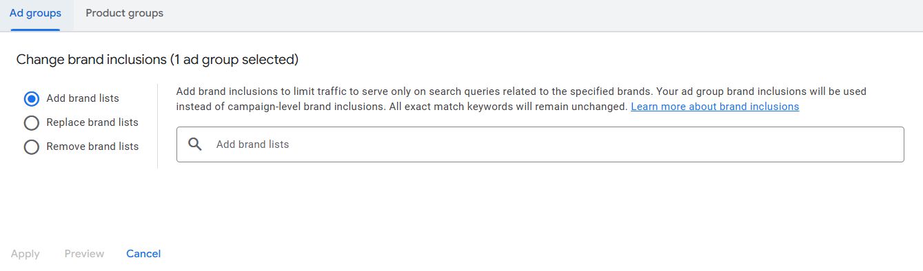 ```json
{
  "alt": "Interface for changing brand inclusions in an ad group with options to add, replace, or remove brand lists.",
  "caption": "Streamline your ad targeting with efficient brand inclusion settings. Adjust your preferences to specifically tailor brand engagements.",
  "description": "This image shows a user interface where users can change brand inclusions for a selected ad group. Options are available to add, replace, or remove brand lists, with a search bar provided for ease of adding brands. This tool helps in refining ad targeting by including specific brand-related search queries, enhancing marketing efficiency. Keywords: brand inclusions, ad group, digital marketing, targeted advertising."
}
```