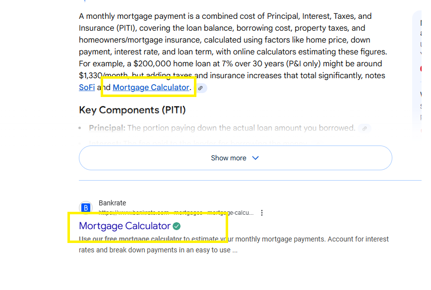 ```json
{
  "alt": "Highlighted text showing Mortgage Calculator links on a webpage discussing loan components and costs.",
  "caption": "Navigating mortgage complexities? Discover the role of a Mortgage Calculator in simplifying your loan planning and management.",
  "description": "This image captures sections of a webpage describing monthly mortgage payments, focusing on the Principal, Interest, Taxes, and Insurance (PITI) components. Highlighted links guide readers to online Mortgage Calculators from SoFi and Bankrate, offering tools to estimate loan payments. This content aids users in understanding and planning their financial commitments related to home loans. Keywords: mortgage, calculator, PITI, loan, SoFi, Bankrate."
}
```