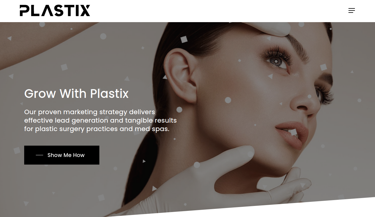 ```json
{
  "alt": "Plastix marketing strategy banner featuring a woman with hands in gloves near her face.",
  "caption": "Discover the power of Plastix's marketing strategies designed to elevate plastic surgery practices and med spas with effective lead generation.",
  "description": "The image showcases a branding banner for Plastix, a marketing company specializing in lead generation for plastic surgery practices and med spas. The banner features a close-up of a woman's face with gloved hands, symbolizing medical expertise and care. The text highlights Plastix's proven marketing strategy focused on delivering tangible results. Keywords include marketing, plastic surgery, med spas, lead generation, and branding."
}
```
