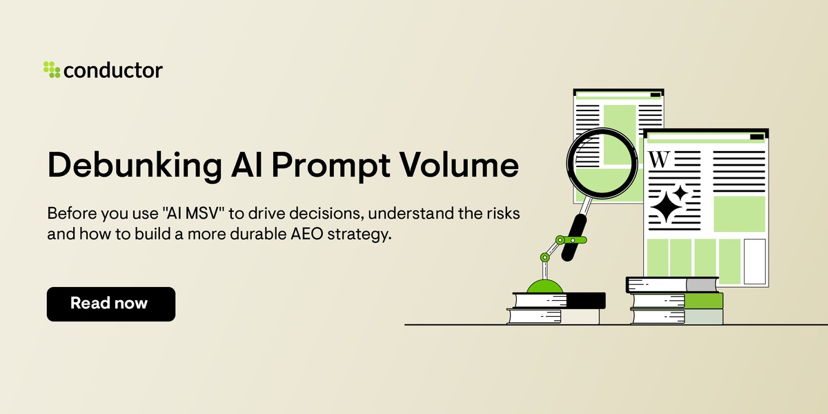 Why AI Prompt Volumes Fall Short and What You Should Do