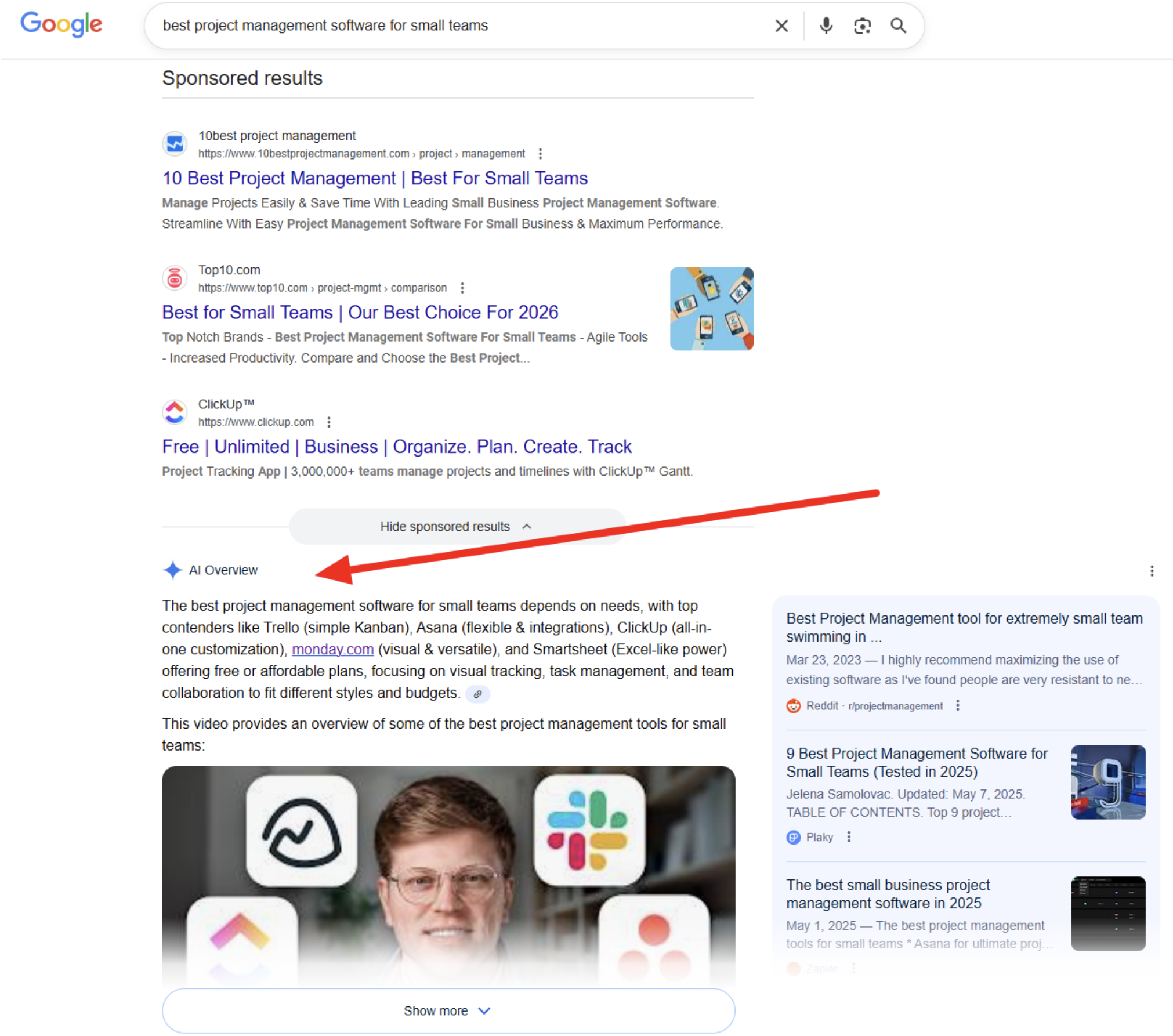 ```json
{
"alt": "Google search results for best project management software for small teams with sponsored links and AI overview.",
"caption": "Exploring top project management software for small teams through Google search: a blend of sponsored results and AI insights.",
"description": "The image shows Google search results for 'best project management software for small teams', featuring sponsored links from 10best and ClickUp. An AI overview section highlights popular options like Trello, Asana, ClickUp, monday.com, and Smartsheet. An image at the bottom includes logos of these software platforms, alongside person portrait. Keywords: project management, software, small teams, Google search, AI overview."
}
```