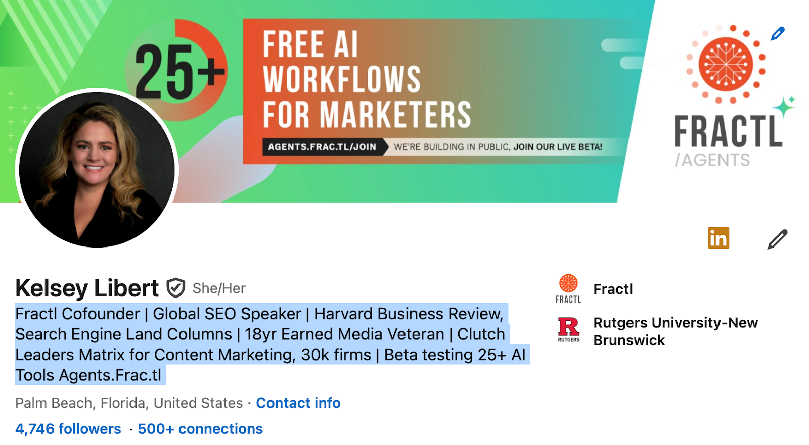 ```json
{
  "alt": "Professional LinkedIn profile featuring Kelsey Libert, a cofounder of Fractl and SEO expert, alongside promotional AI workflow graphic.",
  "caption": "Dive into 25+ free AI workflows designed for marketers, brought to you by industry experts like Kelsey Libert, cofounder of Fractl. Join the beta today!",
  "description": "This LinkedIn profile showcases Kelsey Libert, a cofounder of Fractl and a seasoned SEO speaker. Her profile emphasizes her experience with engaging media and successful marketing strategies. The image includes a promotional banner for free AI marketing workflows, encouraging participation in a live beta test. Fractl's logo is prominently displayed, indicating their innovative approach to content marketing. The background features a modern, colorful design aimed at drawing attention to the AI offerings."
}
```
