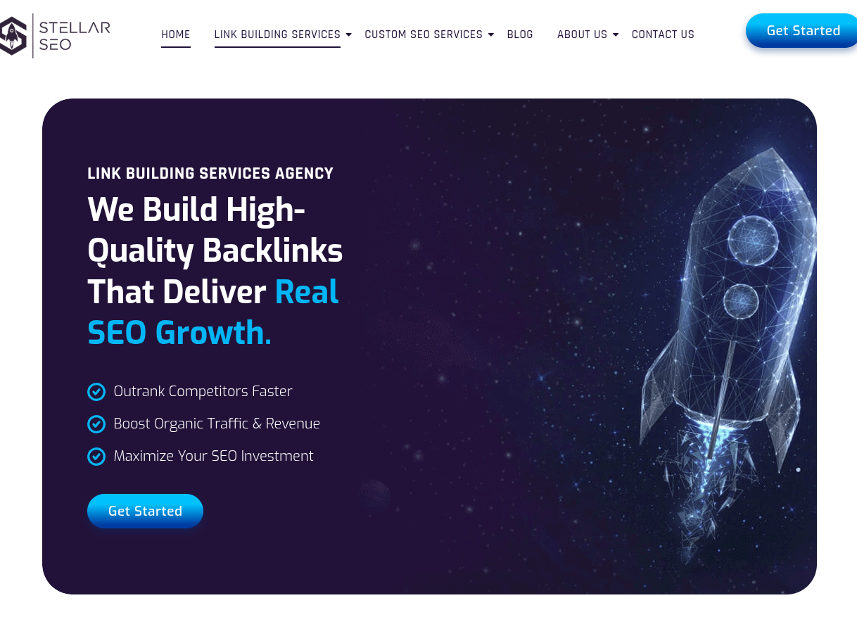 ```json
{
  "alt": "Stellar SEO website landing page promoting link building services with a digital rocket graphic.",
  "caption": "Elevate your business with Stellar SEO's link building services, designed to deliver real SEO growth and help you outrank competitors.",
  "description": "Stellar SEO's landing page highlights their link building services, featuring a promotional message on delivering real SEO growth. The sleek design includes a digital rocket graphic symbolizing growth and progress. Key benefits include outranking competitors, boosting traffic, and maximizing investment. The page invites users to 'Get Started' with a call-to-action button."
}
```