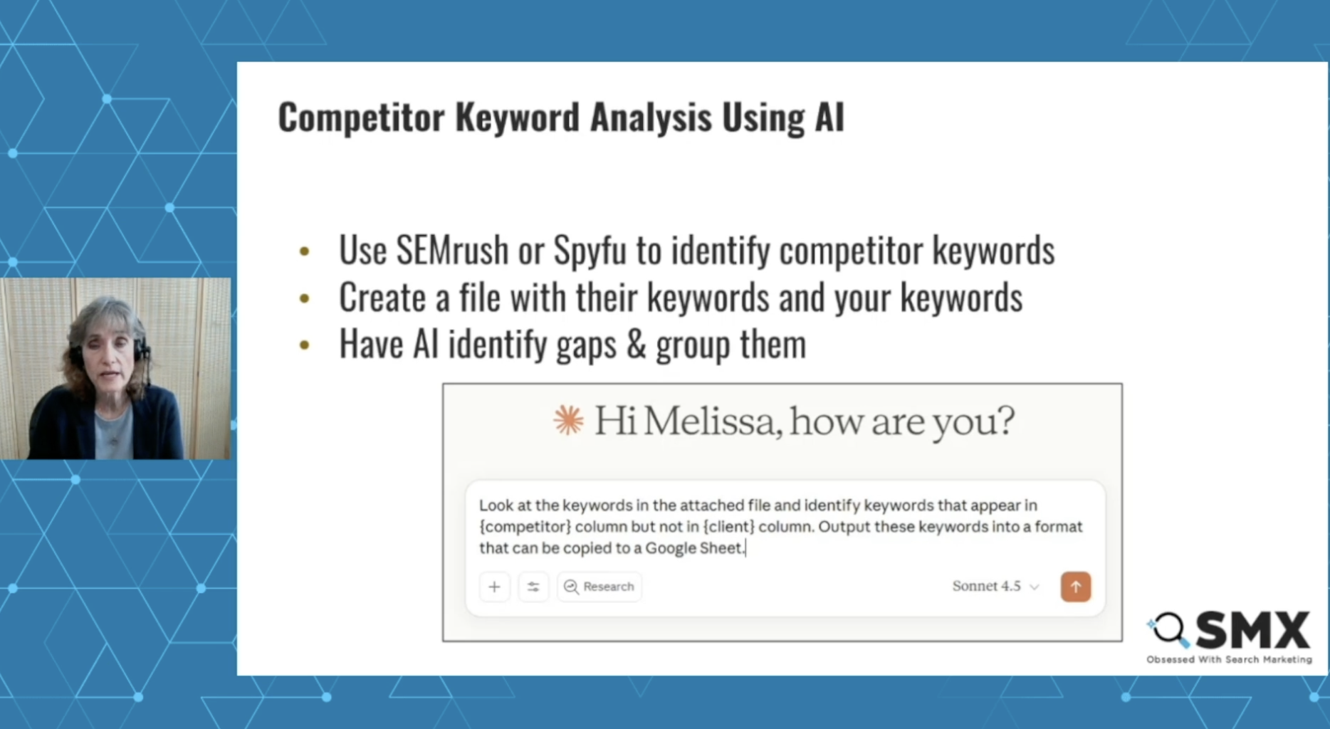 ```json
{
"alt": "Slide on competitor keyword analysis using AI with a video call participant visible.",
"caption": "Discover how AI can enhance your competitor keyword analysis, with insights from SEMrush and Spyfu. Perfect for marketers seeking an edge!",
"description": "This presentation slide outlines a method for competitor keyword analysis using AI tools like SEMrush and Spyfu. It suggests creating a file with keywords for comparison and highlights using AI to identify and group keyword gaps. An embedded video call participant suggests the context of a virtual seminar from SMX. This image is ideal for digital marketing professionals interested in leveraging AI for improved keyword strategies."
}
```