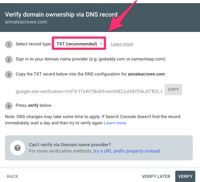 ```json
{
  "alt": "Screenshot showing steps to verify domain ownership via DNS record for annaleacrowe.com.",
  "caption": "Easily verify domain ownership for annaleacrowe.com using a TXT record in your DNS settings.",
  "description": "This image is a screenshot instructing users on how to verify domain ownership for annaleacrowe.com via a DNS record. It highlights the steps: selecting TXT as the record type, signing into a domain provider, copying a verification code into DNS settings, and clicking 'verify'. The note advises patience for DNS changes to take effect. Keywords: domain verification, DNS record, TXT record, annaleacrowe.com."
}
```