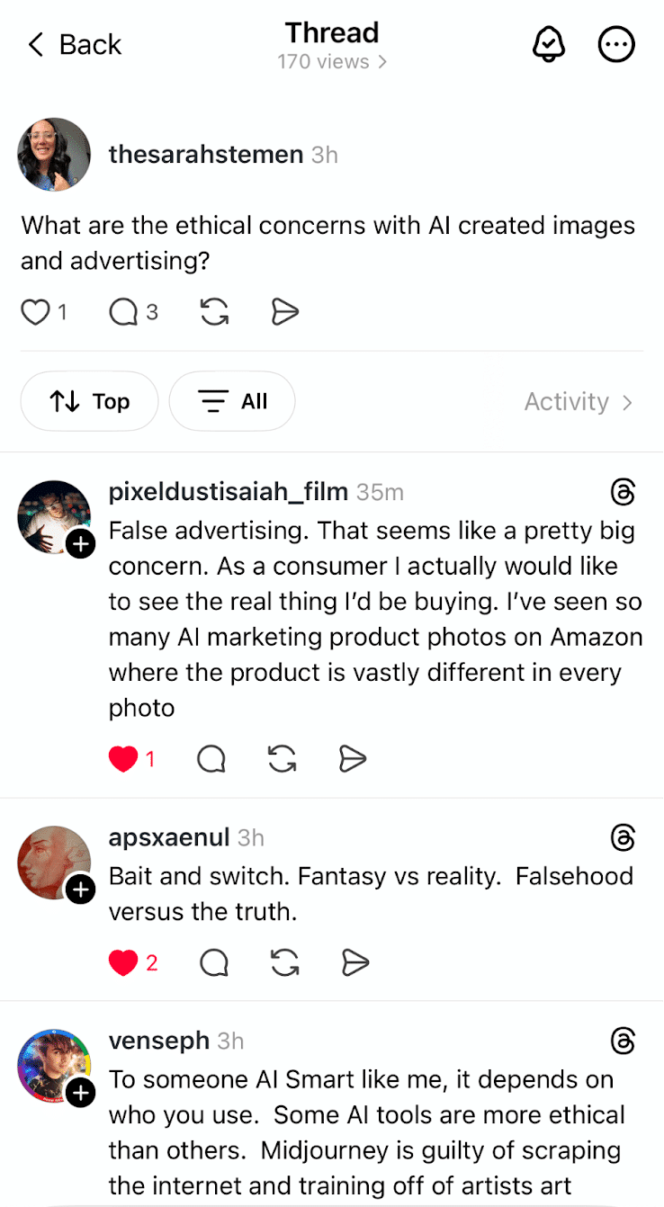 ```json
{
"alt": "Social media thread discussing ethical concerns of AI in advertising with various user comments.",
"caption": "A lively discussion unfolds on social media about the ethical implications of AI in advertising, highlighting concerns over false advertising and the authenticity of AI-generated images.",
"description": "This image shows a social media thread where users engage in a discussion about the ethical concerns surrounding AI-created images in advertising. The original post questions the potential issues, such as false advertising, with AI-generated visuals. User comments include concerns over the difference between fantasy and reality, and the ethical practices of AI tools, particularly Midjourney. The thread emphasizes the impact of AI on consumer trust and advertising practices."
}
```