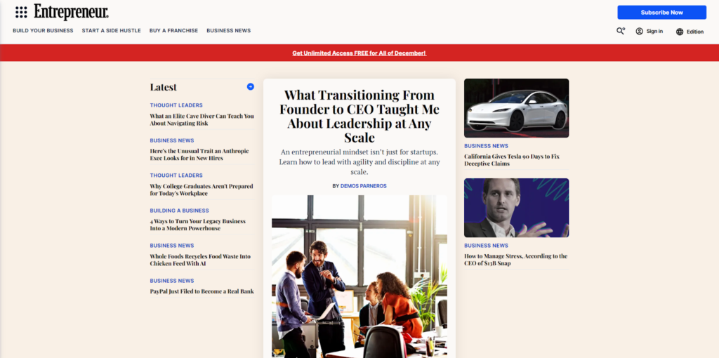```json
{
  "alt": "Entrepreneur website homepage featuring leadership article and business news.",
  "caption": "Explore insights on leadership and the latest in business news on the homepage of Entrepreneur. From navigating risks to mastering stress, discover valuable entrepreneurial resources.",
  "description": "The homepage of the Entrepreneur website showcases a central feature article titled 'What Transitioning From Founder to CEO Taught Me About Leadership at Any Scale.' Surrounding the main article are various business news updates, including topics on risk navigation, the impact of AI in business, and managing stress as a CEO. The layout includes vibrant images, headlines, and a user-friendly interface, engaging readers with diverse entrepreneurial content."
}
```