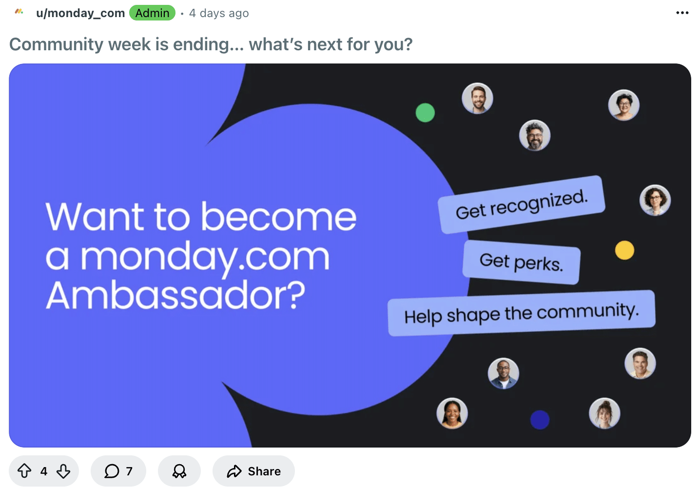 ```json
{
"alt": "monday.com Ambassador program invitation with avatars and benefits like recognition and perks.",
"caption": "Dream big with monday.com! Become an ambassador to earn recognition, enjoy perks, and shape an inspiring community. Join today and make a difference!",
"description": "This image promotes the monday.com Ambassador program, featuring the question, 'Want to become a monday.com Ambassador?' on a blue background. Surrounding the text are circular avatars of community members and text bubbles highlighting benefits like getting recognized, getting perks, and helping shape the community. The vibrant design with contrasting colors and personal elements invites viewers to engage with the program. Keywords: monday.com, Ambassador, community, engagement, recognition, perks, join."
}
```