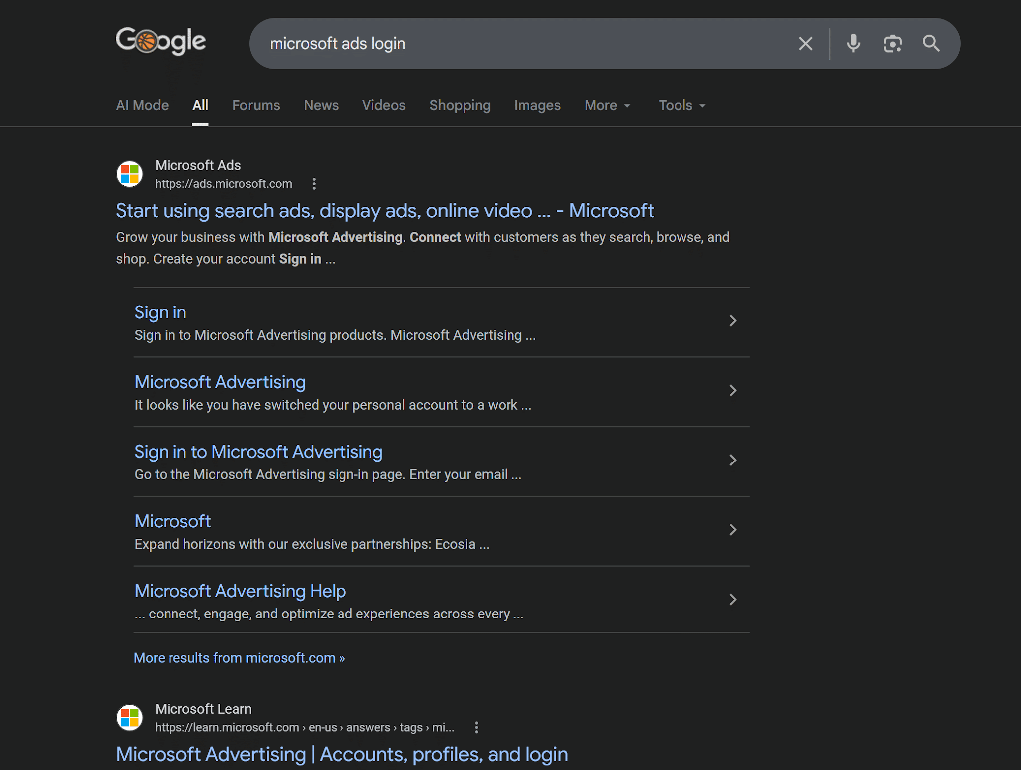 ```json
{
  "alt": "Google search results page for 'Microsoft ads login' displaying links to Microsoft Ads and related content.",
  "caption": "Looking to manage your Microsoft Ads? Here's how you can quickly log in and access the resources you need.",
  "description": "Screenshot of a Google search results page for 'Microsoft ads login.' The results include links to Microsoft Ads for starting search ads, displaying ads, and online video ads. Additional links guide users to sign in to Microsoft Advertising, access Microsoft Advertising Help, and explore more content from Microsoft's websites. The interface is shown in dark mode, and the search bar is prominently displayed at the top."
}
```