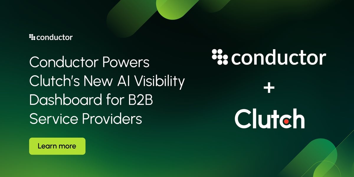 Discover How Conductor Energizes Clutch’s AI Dashboard