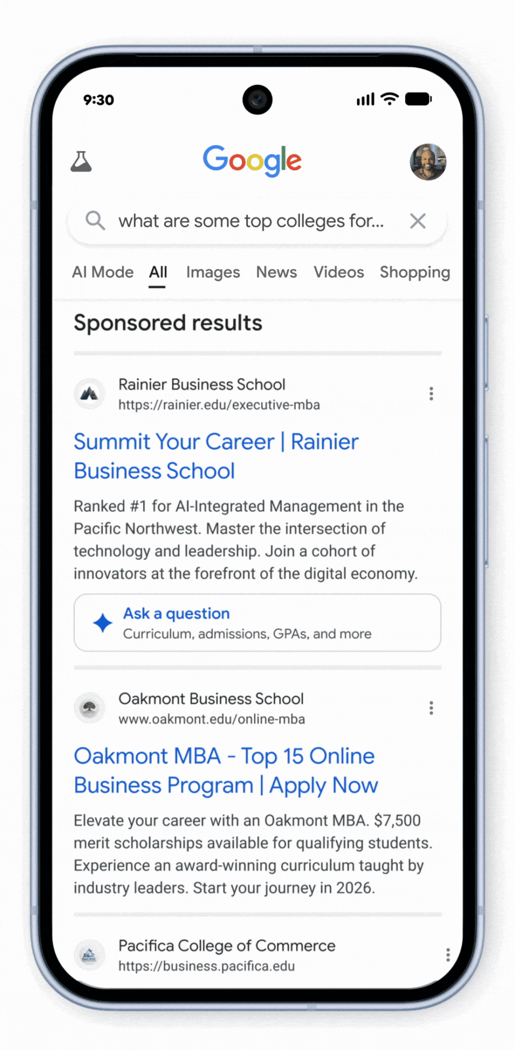 ```json
{
  "alt": "Smartphone screen displaying Google search results for top colleges, highlighting sponsored MBA programs.",
  "caption": "Searching for top colleges? Discover exciting MBA opportunities with sponsored listings in a Google search on your smartphone.",
  "description": "This image captures a smartphone screen showing Google search results for top colleges. The search focuses on MBA programs, highlighting sponsored results from institutions like Rainier Business School, Oakmont Business School, and Pacifica College of Commerce. Each listing provides program details such as rankings, scholarships, and application prompts. The interface is clean and user-friendly, emphasizing the educational opportunities available in 2026."
}
```