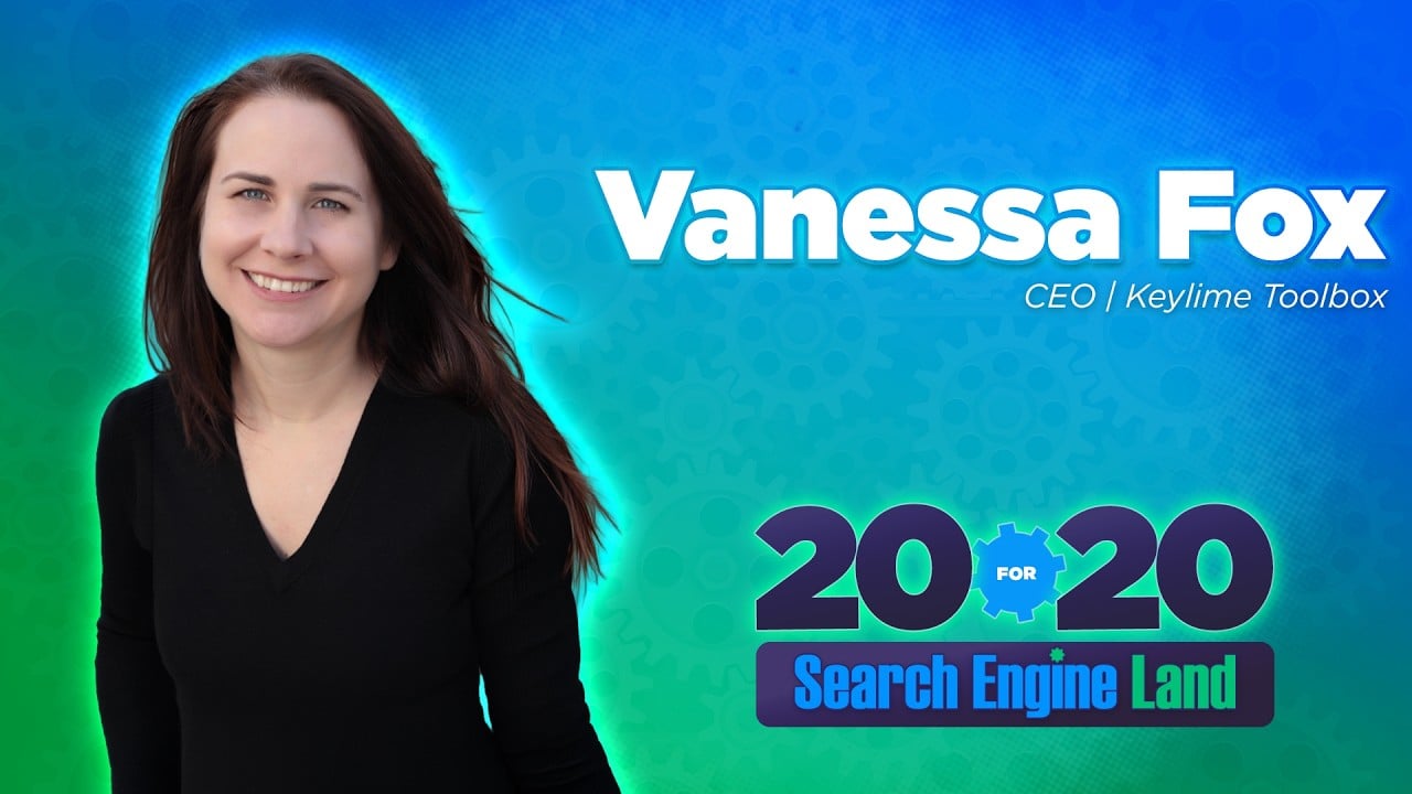 ```json
{
  "alt": "Woman smiling with text 'Vanessa Fox, CEO, Keylime Toolbox' on a gear-themed background.",
  "caption": "Vanessa Fox, CEO of Keylime Toolbox, shines in a vibrant gear-themed backdrop, symbolizing innovation and technology.",
  "description": "The image features a woman smiling against a dynamic, gear-themed background with blue and green hues. Text reads 'Vanessa Fox, CEO, Keylime Toolbox.' Below, a logo for '20 for 20 Search Engine Land' adjoins the design. The bright colors and design suggest a focus on technology and leadership."
}
```