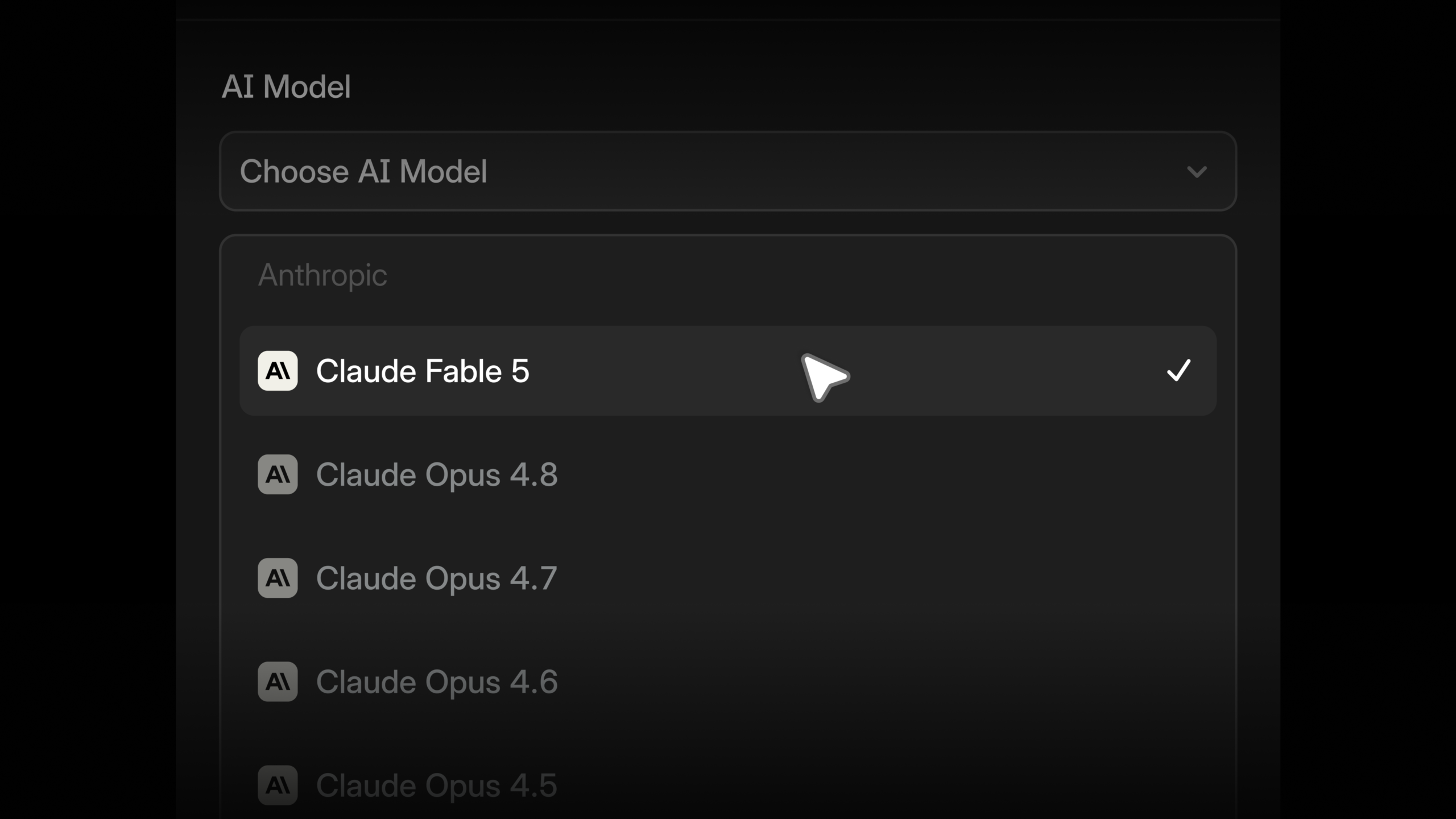 ```json
{
"alt": "Interface displaying AI model selection menu with Claude Fable 5 highlighted.",
"caption": "Selecting the Claude Fable 5 AI model from a list of options offers powerful capabilities and precision.",
"description": "The image shows a software interface for selecting an AI model, where Claude Fable 5 is highlighted among other options like Claude Opus 4.8 and 4.7. The interface is designed with a dark theme and features a dropdown menu allowing users to choose their preferred AI model. The pointed arrow indicates the user's selection, emphasizing the user's control over the AI capabilities. Keywords: AI model, Claude Fable 5, interface, dropdown menu, selection."
}
```