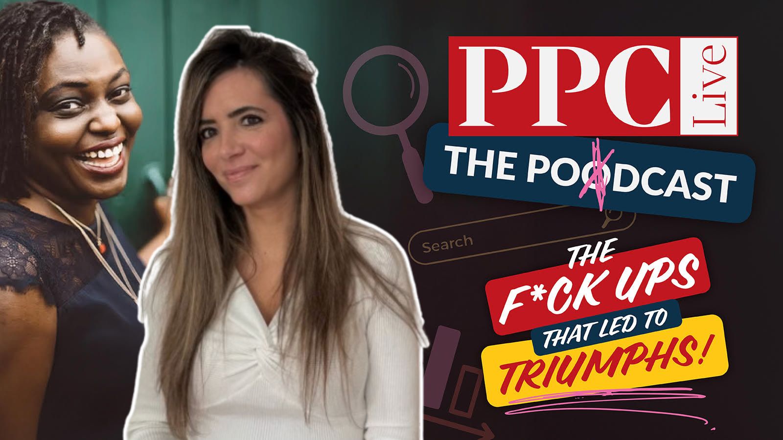 ```json
{
  "alt": "Two smiling women in front of PPC Live podcast graphic with a focus on success from mistakes.",
  "caption": "Two women stand confidently before the PPC Live podcast banner, discussing how mistakes have paved the way for remarkable successes.",
  "description": "This image features two women smiling in front of a PPC Live podcast promotional graphic. The text highlights the theme 'The F*ck Ups That Led to Triumphs,' suggesting a focus on learning from mistakes to achieve success. The women appear confident and engaged, embodying the theme of personal and professional growth. Keywords: PPC Live, podcast, success, learning from mistakes, professional growth."
}
```