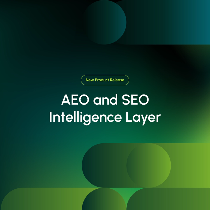 Graphic announcing a new product release for an AEO and SEO Intelligence Layer, with white text on a dark green abstract gradient design.