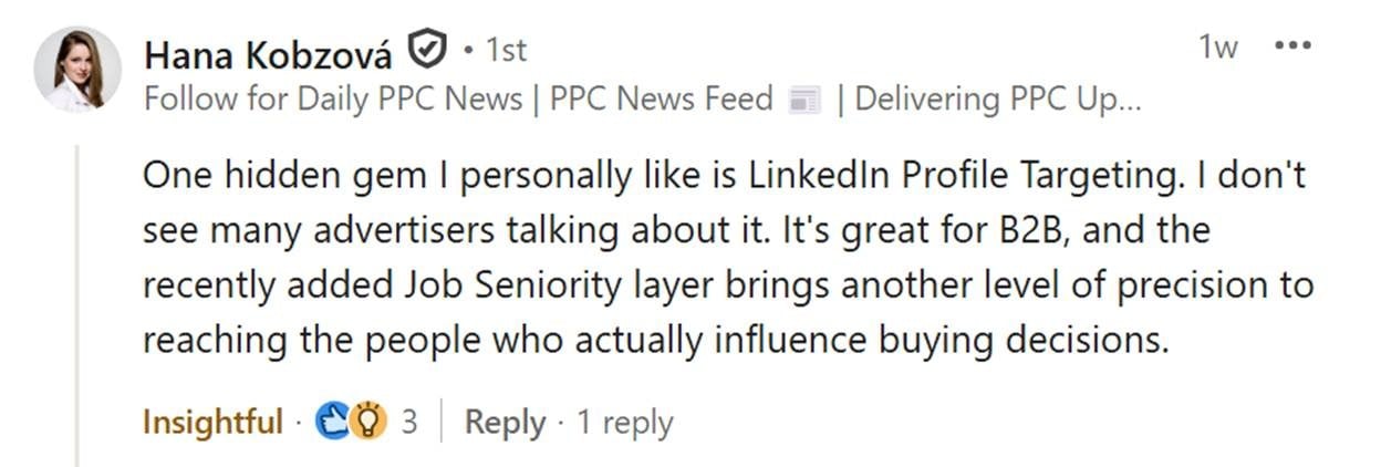 Screenshot of a LinkedIn post by Hana Kobzová praising LinkedIn Profile Targeting and Job Seniority for B2B Microsoft Advertising precision.
