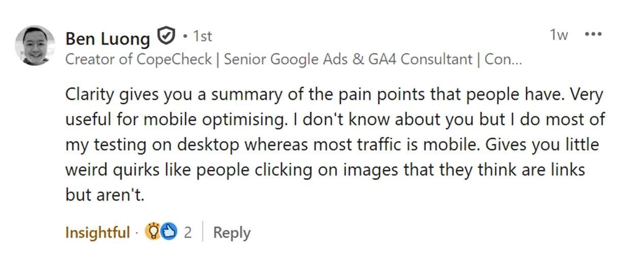 Screenshot of a LinkedIn post by Ben Luong praising Microsoft Clarity for summarizing mobile usability pain points and odd click behavior.