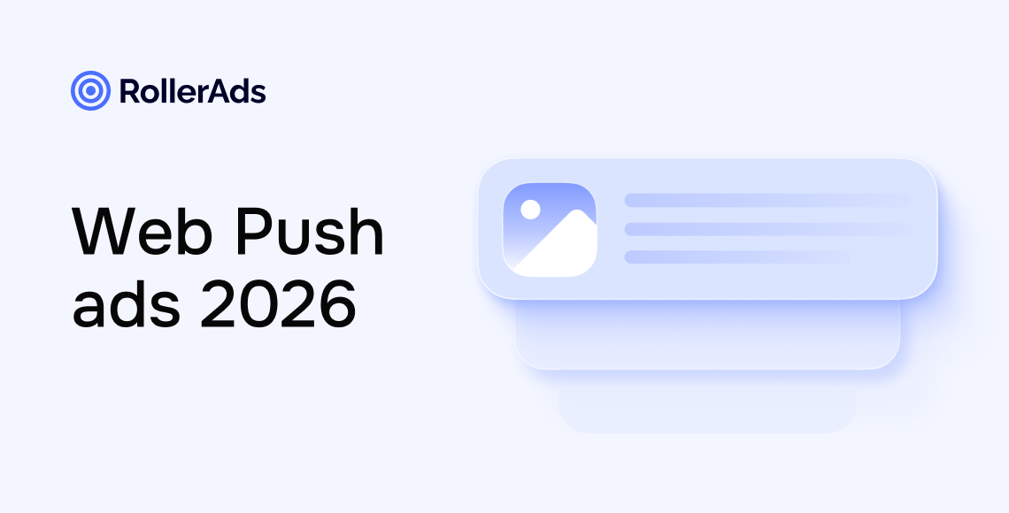 RollerAds logo beside the text "Web Push ads 2026" and a pale blue notification graphic.